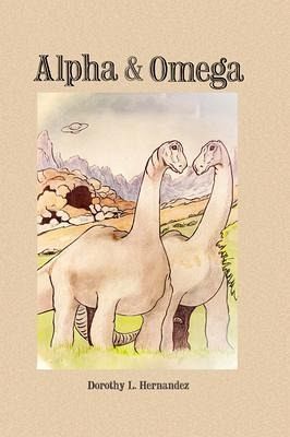 Alpha & Omega (eBook, ePUB)
