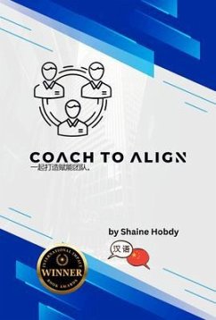Coach To ALIGN (eBook, ePUB) - Hobdy, Shaine
