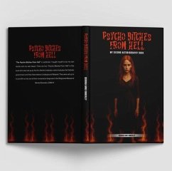 Psycho Bitch From Hell (eBook, ePUB) - Kimberley, Deborah Anne