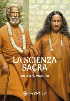 La Scienza Sacra (eBook, ePUB) - Sri, Yukteswar