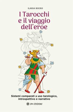 I Tarocchi e il Viaggio dell'Eroe (eBook, ePUB) - Boero, Ilaria
