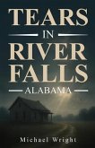 Tears in River falls Alabama: (eBook, ePUB)