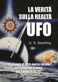 La Verità sulla Realtà UFO (eBook, ePUB)