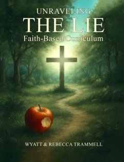 The Lie (eBook, ePUB) - Trammell, Wyatt E; Trammell, Rebecca J