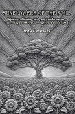 SUNFLOWERS OF THE SOUL (eBook, ePUB)