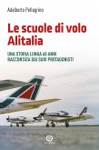 Le Scuole di volo Alitalia (eBook, ePUB)