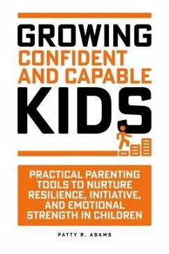 Cover Growing Confident and Capable Kids (eBook, ePUB)