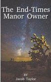 The End-Times Manor Owner (eBook, ePUB)