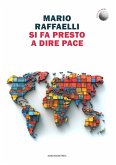 Si fa presto a dire pace (eBook, ePUB)