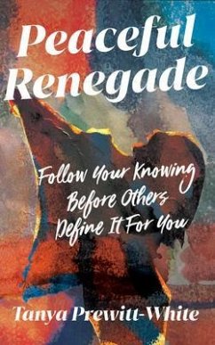 Cover Peaceful Renegade (eBook, ePUB)