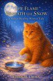 The Flame Beneath the Snow (eBook, ePUB)
