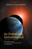 Az Emberiség Szövetségesei, ELSO KÖNYV (Allies of Humanity, Book One - Hungarian Edition) (eBook, ePUB)