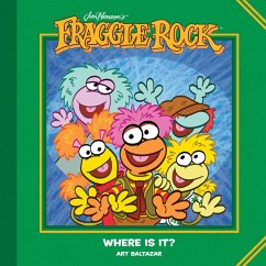 Jim Henson's Fraggle Rock: Where Is It? (eBook, ePUB) - Baltazar, Art