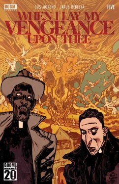 When I Lay My Vengeance Upon Thee #5 (eBook, ePUB) - Moreno, Gus