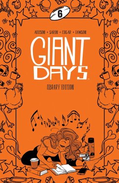 Giant Days Library Edition Vol. 6 (eBook, ePUB) - Allison, John