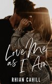 Love Me As I Am (Night in Winter Lake, #1) (eBook, ePUB)