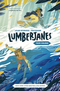 Lumberjanes Original Graphic Novel: True Colors (eBook, ePUB)