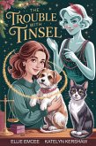 The Trouble With Tinsel: A Seaglass Shores Paranormal Cozy Mystery (Paws & Prophecies, #1) (eBook, ePUB)