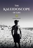 The Kaleidoscope of Life (eBook, ePUB)