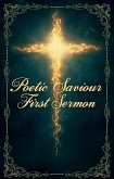 Poetic Savior - First Sermon (eBook, ePUB)