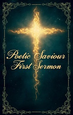 Poetic Savior - First Sermon (eBook, ePUB) - Diamond, Shane