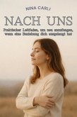 Nach uns (NC Romance) (eBook, ePUB)