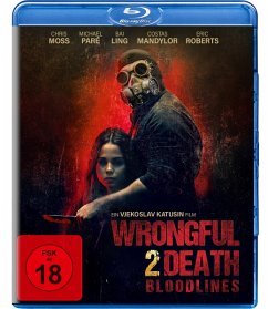 Wrongful Death 2 - Bloodlines - Moss,Chris/Pare,Michael/Ling,Bai/+