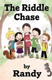 The Riddle Chase (Childrens Books, #999) (eBook, ePUB)
