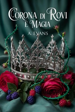 Cover Corona di Rovi e Magia (eBook, ePUB)