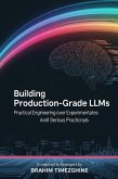 Building Production-Grade LLMs (eBook, ePUB) Building Production-Grade LLMs (eBook, ePUB)