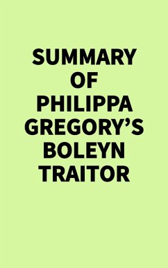 Cover Summary of Philippa Gregory's Boleyn Traitor (eBook, ePUB)