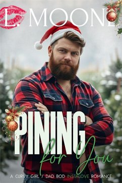 Cover Pining for You: A Curvy Girl / Dad Bod Instalove Romance (Husky Ever After, #10) (eBook, ePUB)