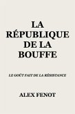 La République de la bouffe (eBook, ePUB)