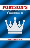Fortson's Chapter by Chapter Bible Commentaries: 1 Corinthians 13 (Fortson's Chapter by Chapter Bible Commentaries) (eBook, ePUB)