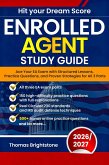 Enrolled Agent Study Guide 2026: Ace Your EA Exam with Structured Lessons, Practice Questions, and Proven Strategies for All 3 Parts (eBook, ePUB)