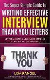 The Super Simple Guide to Writing Effective Interview Thank You Letters (eBook, ePUB)
