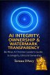 AI Integrity, Ownership & Watermarks,... - Bild 1