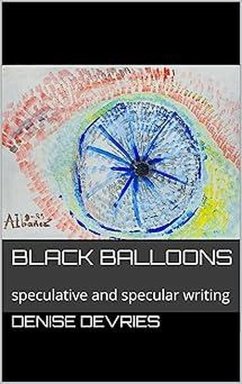 Black Balloons (eBook, ePUB) - DeVries, Denise