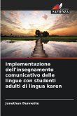 Implementazione dell'insegnamento comunicativo delle lingue con studenti adulti di lingua karen