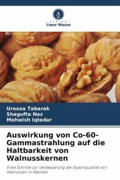 Cover Auswirkung von Co-60-Gammastrahlung auf die Haltbarkeit von Walnusskernen