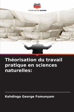Cover Théorisation du travail pratique en sciences naturelles: