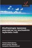 Ekofizjologia Ipomoea pescaprae na wschodnim wybrze¿u Indii