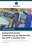 Sozioprofessionelle Eingliederung von Absolventen des EFTP in Burkina Faso