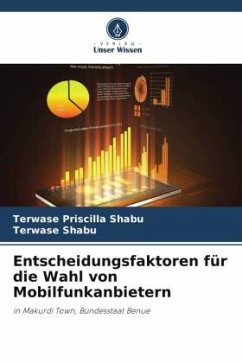 Cover Entscheidungsfaktoren für die Wahl von Mobilfunkanbietern