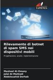 Rilevamento di botnet di spam SMS nei dispositivi mobili