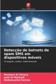 Detecção de botnets de spam SMS em dispositivos móveis