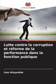 Lutte contre la corruption et réforme de la performance dans la fonction publique