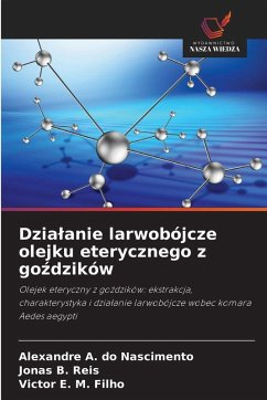 Cover Dzia¿anie larwobójcze olejku eterycznego z go¿dzików