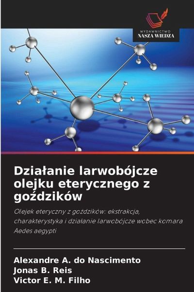 Dzia¿anie larwobójcze olejku eterycznego z go¿dzików Dzia¿anie larwobójcze olejku eterycznego z go¿dzików