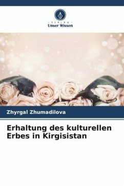 Cover Erhaltung des kulturellen Erbes in Kirgisistan